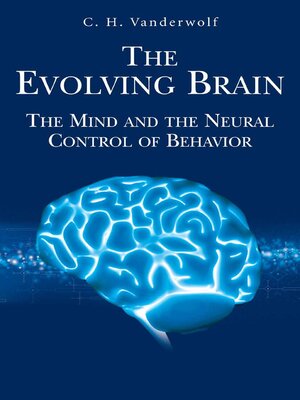 cover image of The Evolving Brain